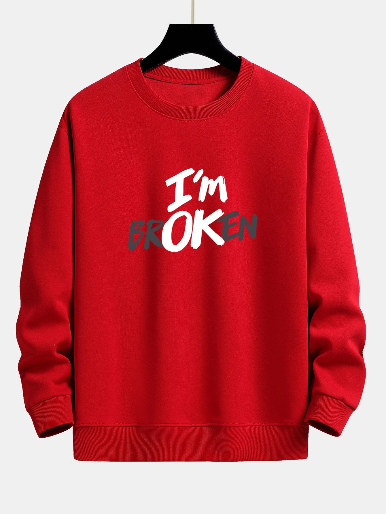 I'm Broken Print Relax Fit Sweatshirt