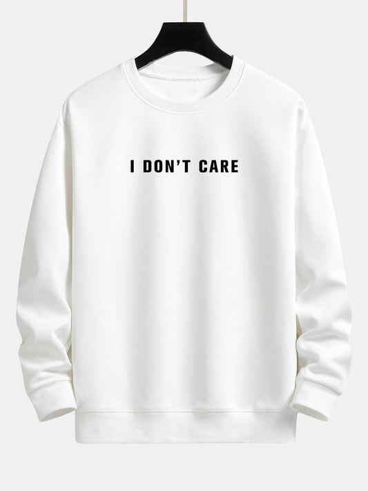 I Don't Care Print Relax Fit Sweatshirt