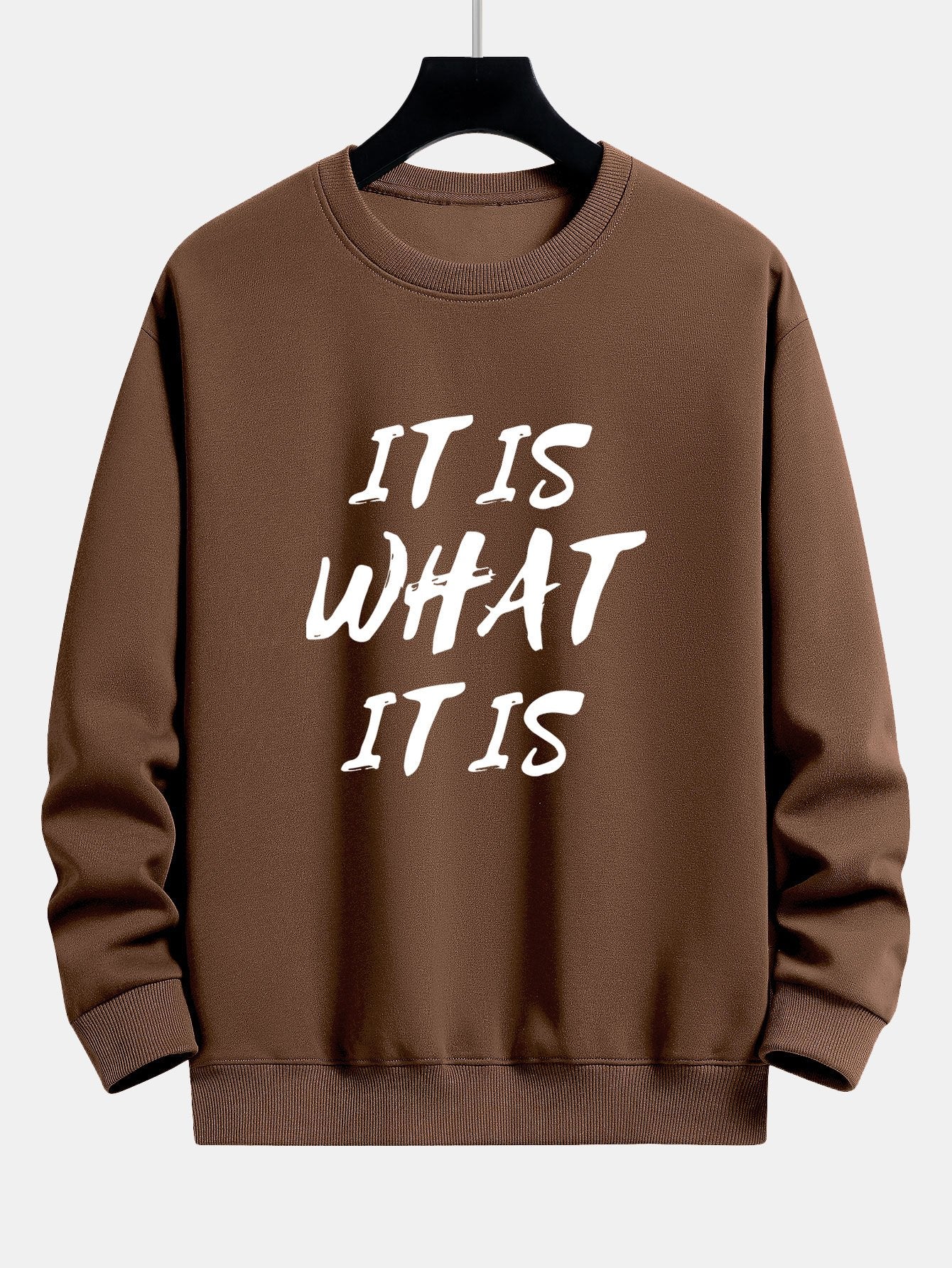 It Is What It Is Print Relax Fit Sweatshirt