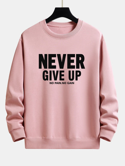 Never Give Up Print Relax Fit Sweatshirt