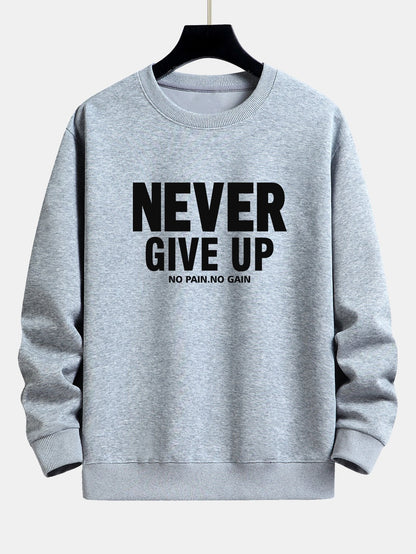 Never Give Up Print Relax Fit Sweatshirt