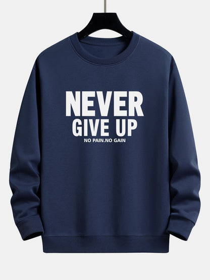 Never Give Up Print Relax Fit Sweatshirt