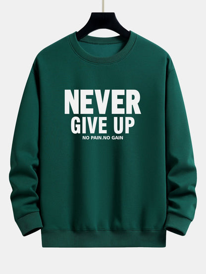 Never Give Up Print Relax Fit Sweatshirt