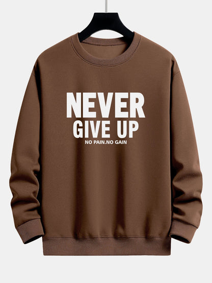 Never Give Up Print Relax Fit Sweatshirt